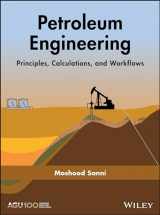 9781119387947-1119387949-Petroleum Engineering: Principles, Calculations, and Workflows (Geophysical Monograph, 237)