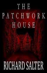 9781938644221-1938644220-The Patchwork House