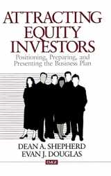 9780761914761-0761914765-Attracting Equity Investors: Positioning, Preparing, and Presenting the Business Plan (Entrepreneurship & the Management of Growing Enterprises)
