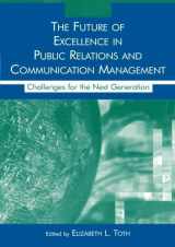 9780805855968-0805855963-The Future of Excellence in Public Relations and Communication Management (Routledge Communication Series)
