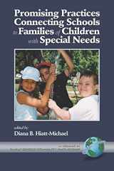 9781930608986-1930608985-Promising Practices Connecting Schools to Families of Children with Special Needs (Family School Community Partnership Issues)
