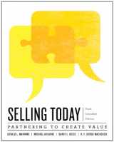 9780132865135-0132865130-Selling Today: Creating Customer Value, Sixth Canadian Edition with Companion Website (6th Edition)
