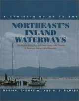 9780071580113-0071580115-A Cruising Guide to the Northeast's Inland Waterways: The Hudson River, New York State Canals, Lake Ontario, St. Lawrence Seaway, Lake Champlain