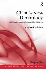 9781472413680-1472413687-China's New Diplomacy: Rationale, Strategies and Significance (Rethinking Asia and International Relations)