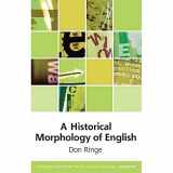9781474459761-1474459765-A Historical Morphology of English (Edinburgh Textbooks on the English Language - Advanced)