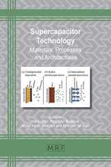 9781644900482-1644900483-Supercapacitor Technology: Materials, Processes and Architectures (Materials Research Foundations)