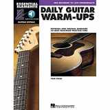 9781423466406-1423466403-Daily Guitar Warm-Ups: Physical and Musical Exercises to Help Maximize Practice Time