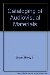 9780933474079-0933474075-Cataloging of Audiovisual Materials