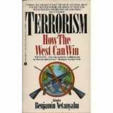 9780380703210-0380703211-Terrorism: How the West Can Win