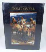 9780688126452-0688126456-The Art of Tom Lovell: An Invitation to History