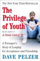 9780452286290-0452286298-The Privilege of Youth: A Teenager's Story