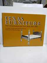 9780292738010-0292738013-Texas Furniture: The Cabinetmakers and Their Work, 1840-1880
