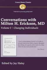 9781935810148-1935810146-Conversations with Milton H. Erickson MD: Changing Individuals v. 1