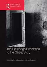 9781032242019-1032242019-The Routledge Handbook to the Ghost Story (Routledge Literature Handbooks)