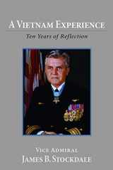 9780817981525-0817981527-A Vietnam Experience: Ten Years of Reflection (Hoover Institution Press Publication) (Volume 315)