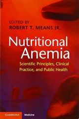 9781108714303-1108714307-Nutritional Anemia: Scientific Principles, Clinical Practice, and Public Health