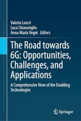 9783031425660-3031425669-The Road towards 6G: Opportunities, Challenges, and Applications: A Comprehensive View of the Enabling Technologies