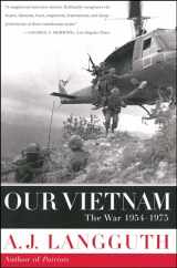 9780743212311-0743212312-Our Vietnam: The War 1954-1975