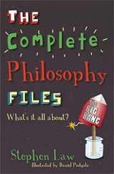 9781444003345-1444003348-The Complete Philosophy Files