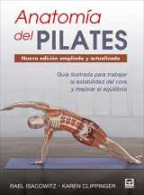 9788416676958-841667695X-Anatomía del Pilates. Nueva edición ampliada y actualizada: Guía ilustrada para mejorar la estabilidad de core y mejorar el equilibrio
