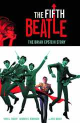 9781616552657-1616552654-The Fifth Beatle: The Brian Epstein Story Collector's Edition