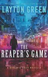 9781537701349-1537701347-The Reaper's Game: (A Dominic Grey Novella) (The Dominic Grey Novels)