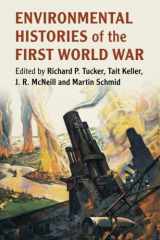 9781108453196-1108453198-Environmental Histories of the First World War