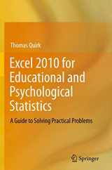 9781461420705-1461420709-Excel 2010 for Educational and Psychological Statistics: A Guide to Solving Practical Problems
