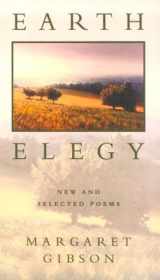 9780807121467-0807121460-Earth Elegy: New and Selected Poems