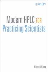 9780471727897-047172789X-Modern HPLC for Practicing Scientists