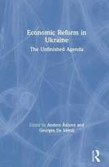 9780765606242-0765606240-Economic Reform in Ukraine: The Unfinished Agenda: The Unfinished Agenda