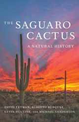 9780816540044-0816540047-The Saguaro Cactus: A Natural History (Southwest Center Series)