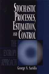 9780471097563-047109756X-Stochastic Processes, Estimation, and Control: The Entropy Approach