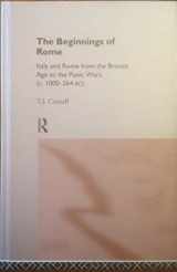 9780415015950-0415015952-The Beginnings of Rome: Italy and Rome from the Bronze Age to the Punic Wars (Routledge History of the Ancient World)