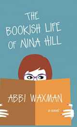 9781432863487-1432863487-The Bookish Life of Nina Hill (Thorndike Press Large Print Women's Fiction)