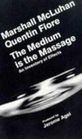 9781888869026-188886902X-The Medium Is the Massage: An Inventory of Effects