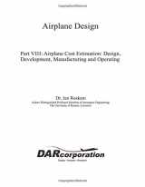 9781884885556-1884885551-Airplane Design Part VIII