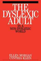 9781861562074-1861562071-The Dyslexic Adult in a Non-dyslexic World