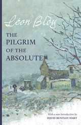 9781944418472-1944418474-The Pilgrim of the Absolute