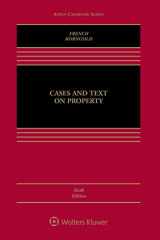 9781454825005-1454825006-Cases and Text on Property (Aspen Casebook)