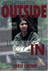 9781570084126-1570084122-From the Outside Looking in: Short Stories for Lds Teenagers
