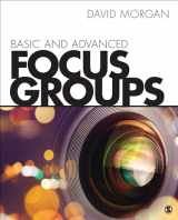 9781506327112-1506327117-Basic and Advanced Focus Groups