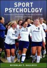 9781841694856-1841694851-Sport Psychology: Performance Enhancement, Performance Inhibition, Individuals, and Teams