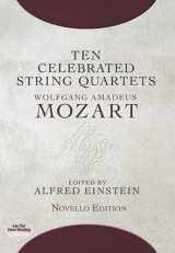 9780486491110-0486491110-Ten Celebrated String Quartets (Dover Chamber Music Scores)