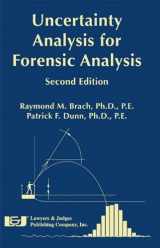 9781933264721-1933264721-Uncertainty Analysis for Forensic Science, Second Edition