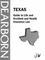 9780793169603-0793169607-Texas Guide to Life and Accident and Health Insurance Law