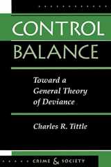 9780813326320-081332632X-Control Balance: Toward A General Theory Of Deviance (Crime & Society)