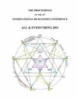 9781905578306-190557830X-The Proceedings Of The 16th International Humanities Conference: All & Everything 2011