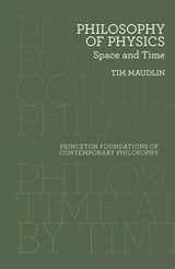 9780691143095-0691143099-Philosophy of Physics: Space and Time (Princeton Foundations of Contemporary Philosophy, 11)