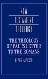 9780521434805-0521434807-The Theology of Paul's Letter to the Romans (New Testament Theology)